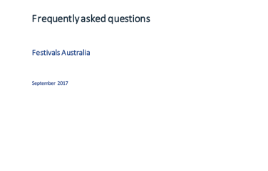 Frequently asked questions—Festivals Australia